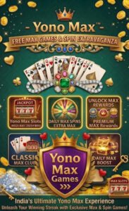 YONO MAX